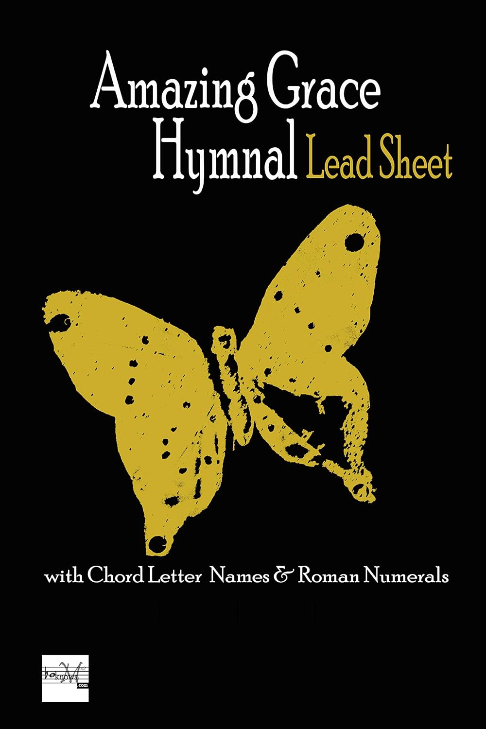 Amazing Grace: Hymnal Lead Sheet with Chord letter Names & Roman Numerals (English Edition) baixar o livro de graça