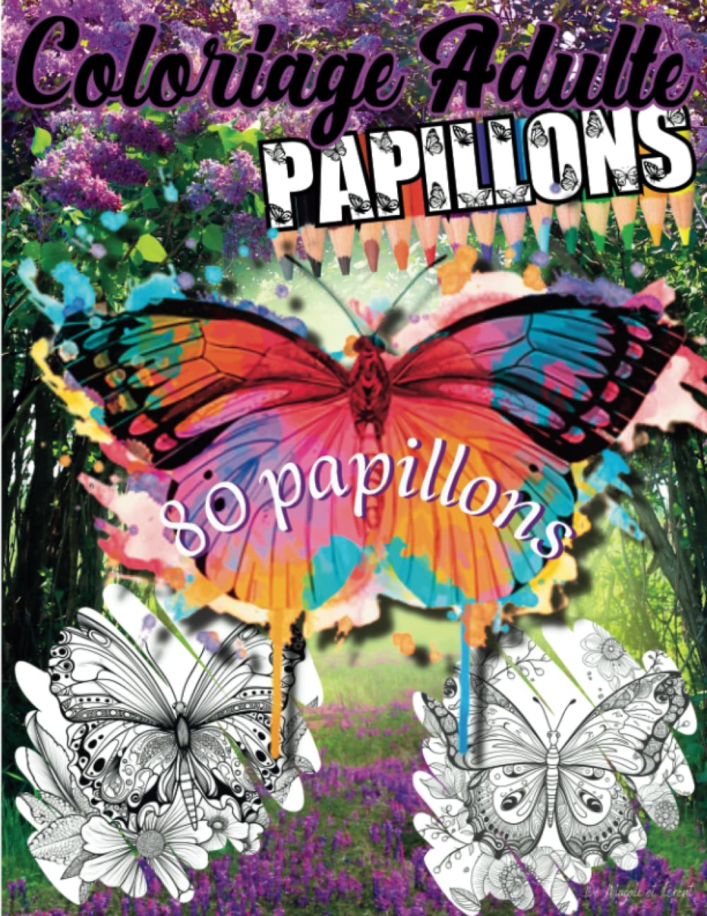 ler totalmente Coloriage adultes papillons: Livre de coloriage adulte 80 papillons à colorier 80 dos noirs de séparation méditation relaxation anti-stress zen art art thérapie pour petits et grands
