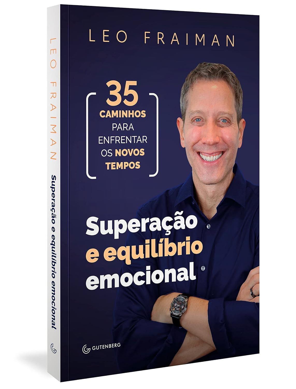Superação e equilíbrio emocional: 35 caminhos para enfrentar os novos tempos baixar o livro de graça