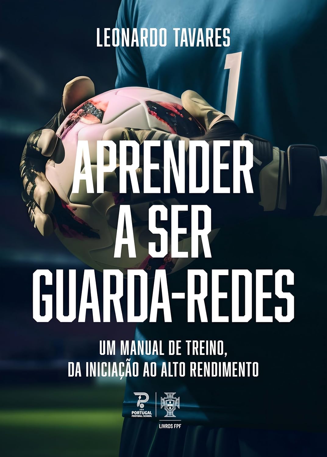 ler totalmente Aprender a Ser Guarda Redes