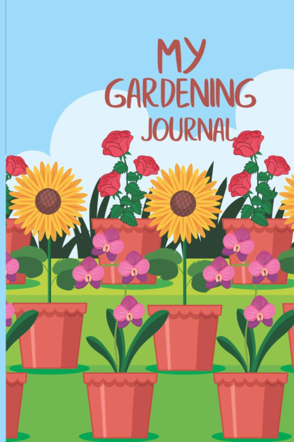 My Gardening Journal: Gardening lover’s note and log book | Garden Journal |This journal has everything that you need to record your gardening details | Gardening Journal Log baixar livro de graça
