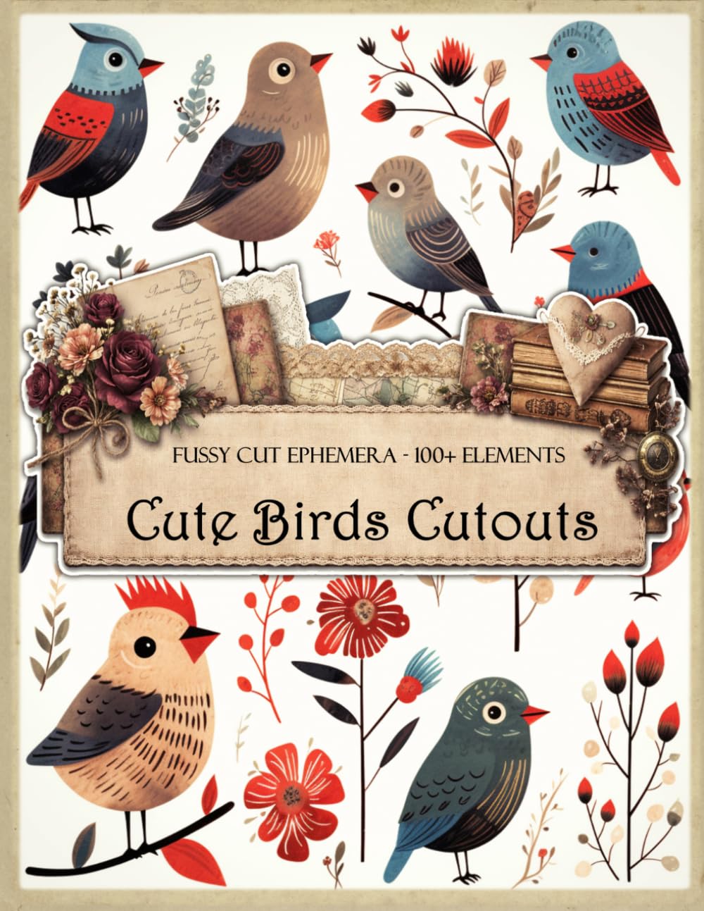 Cute Birds Fussy Cuts: Junk Journal Supplies to Cut Out baixar o livro de graça