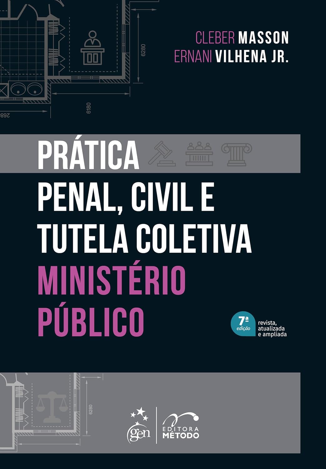 Prática Penal, Civil e Tutela Coletiva - Ministério Público - 7ª Edição 2025 baixar livro de graça
