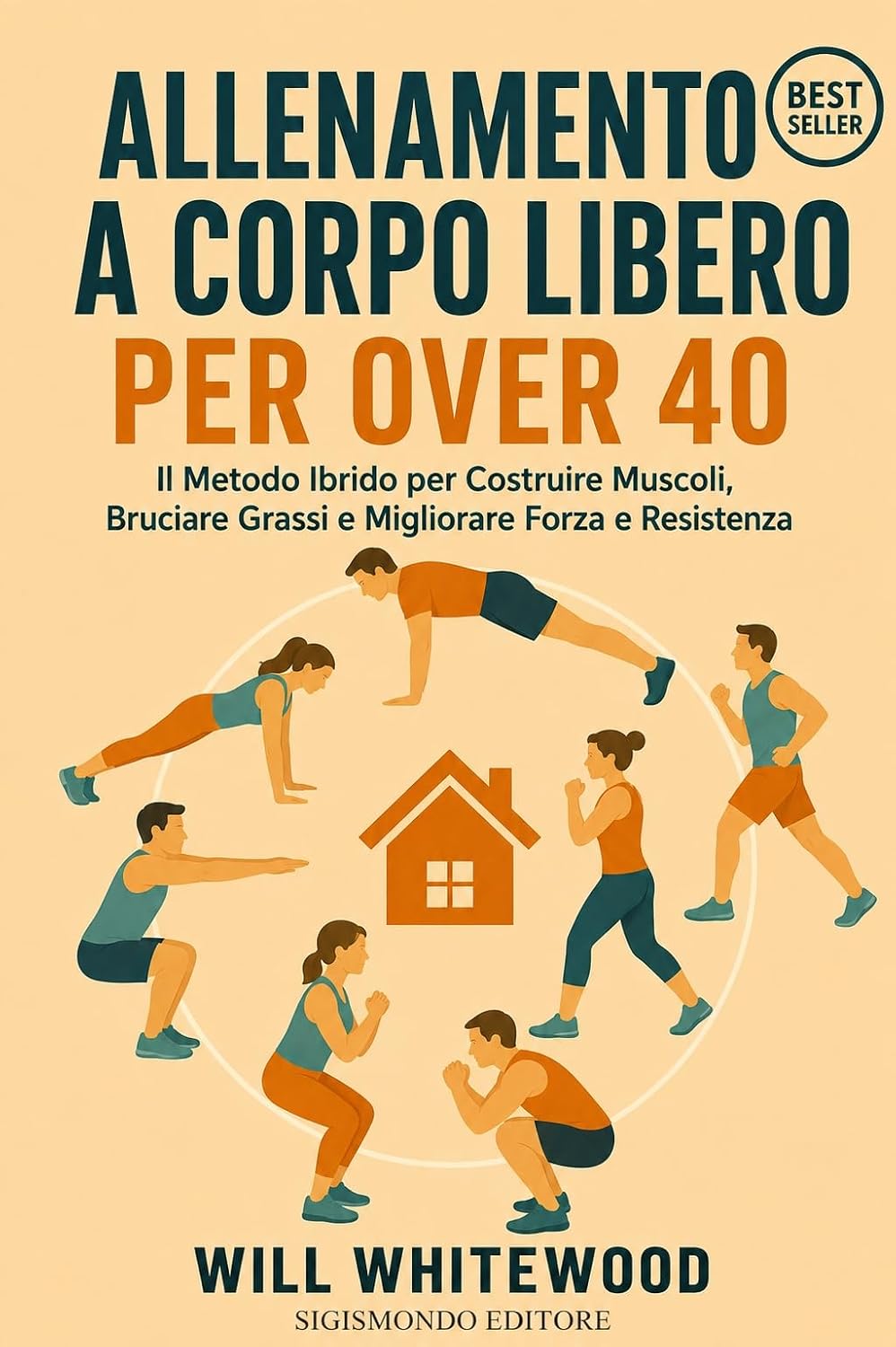 Allenamento a corpo libero per over 40: Il metodo ibrido per costruire muscoli, bruciare grassi e migliorare forza e resistenza (Allenamento ibrido e funzionale Vol. 2) (Italian Edition) baixar o livro de graça