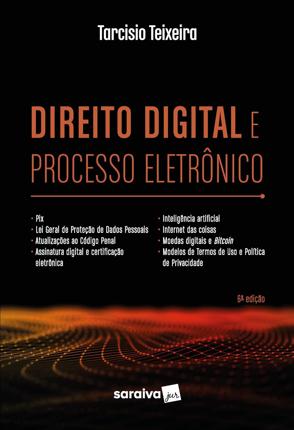 Direito Digital e Processo Eletrônico - 6ª edição 2022 baixar livro de graça