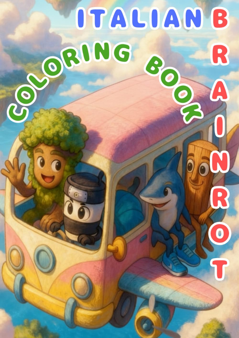 ler totalmente Italian Brainrot Coloring Book: Laugh-Out-Loud Fun for the Whole Family! Boost Creativity with This Surreal and Cute Meme Character Coloring Book for Kids and Parents.