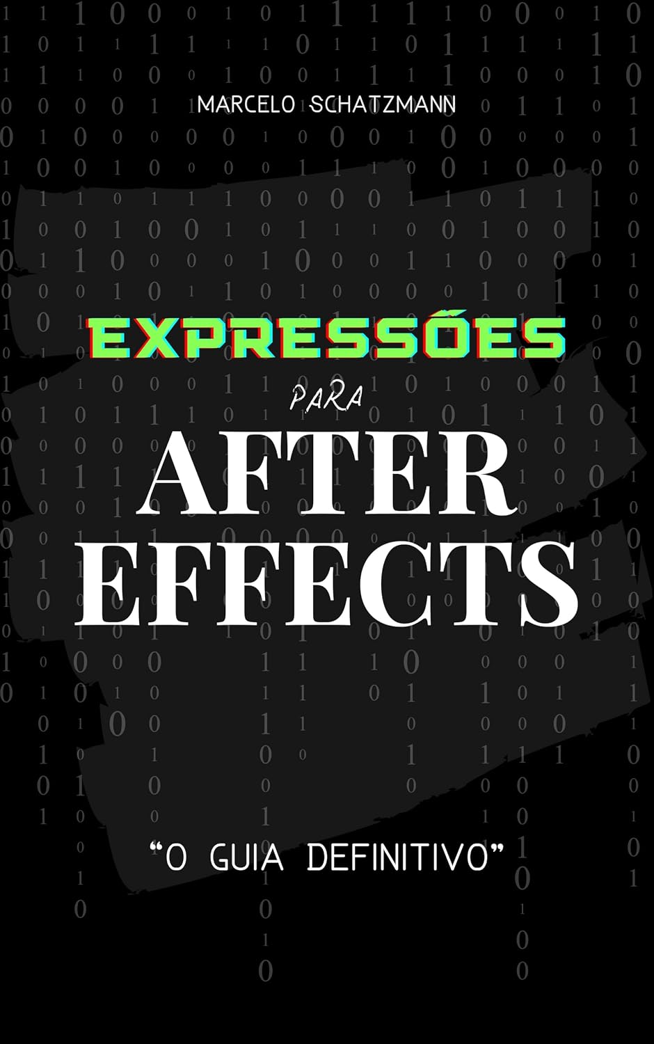 Expressões Para After Effects: O Guia Definitivo baixar livro de graça