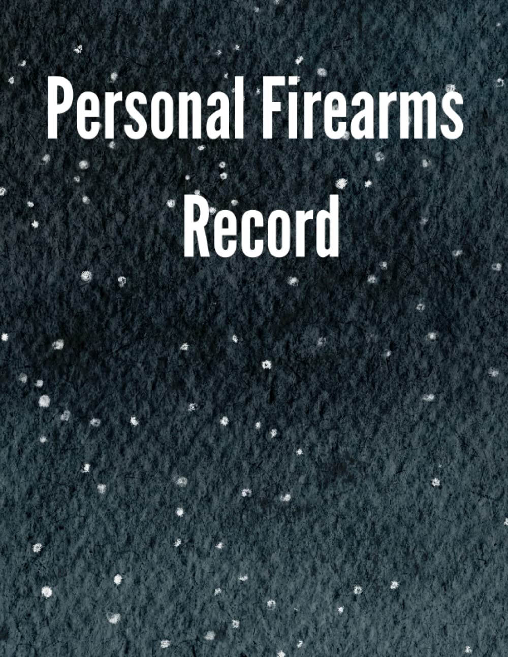 ler totalmente Personal Firearms Record: Firearms Acquisition and Disposition record book For Gun Owners, Collectors and Enthusiasts.