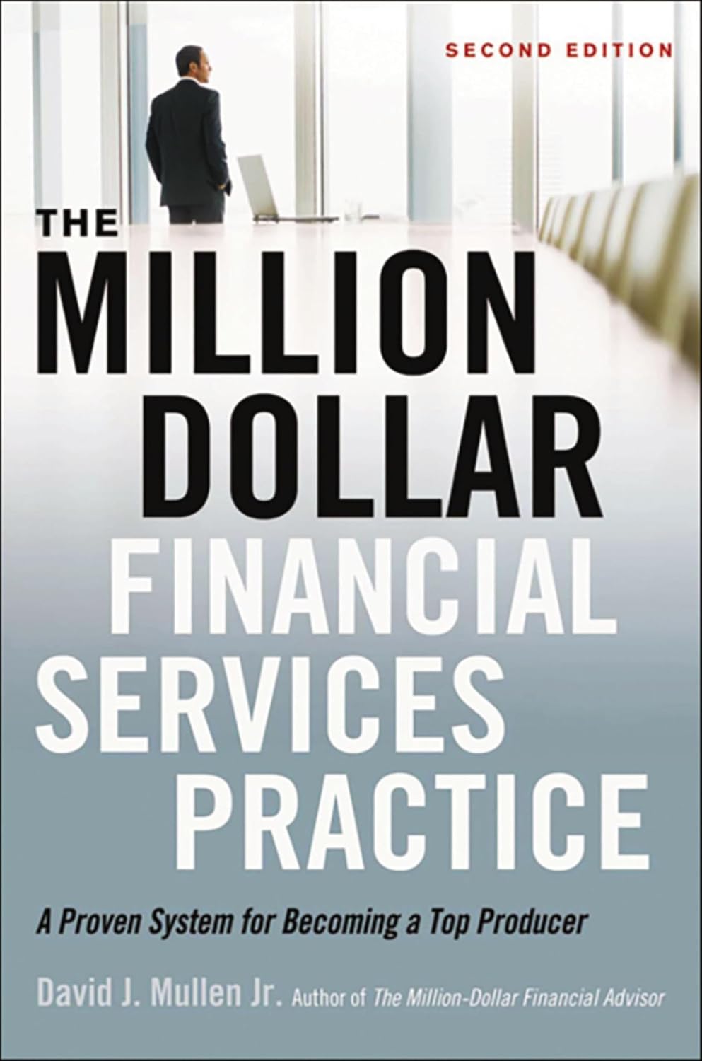 ler totalmente The Million-Dollar Financial Services Practice: A Proven System for Becoming a Top Producer