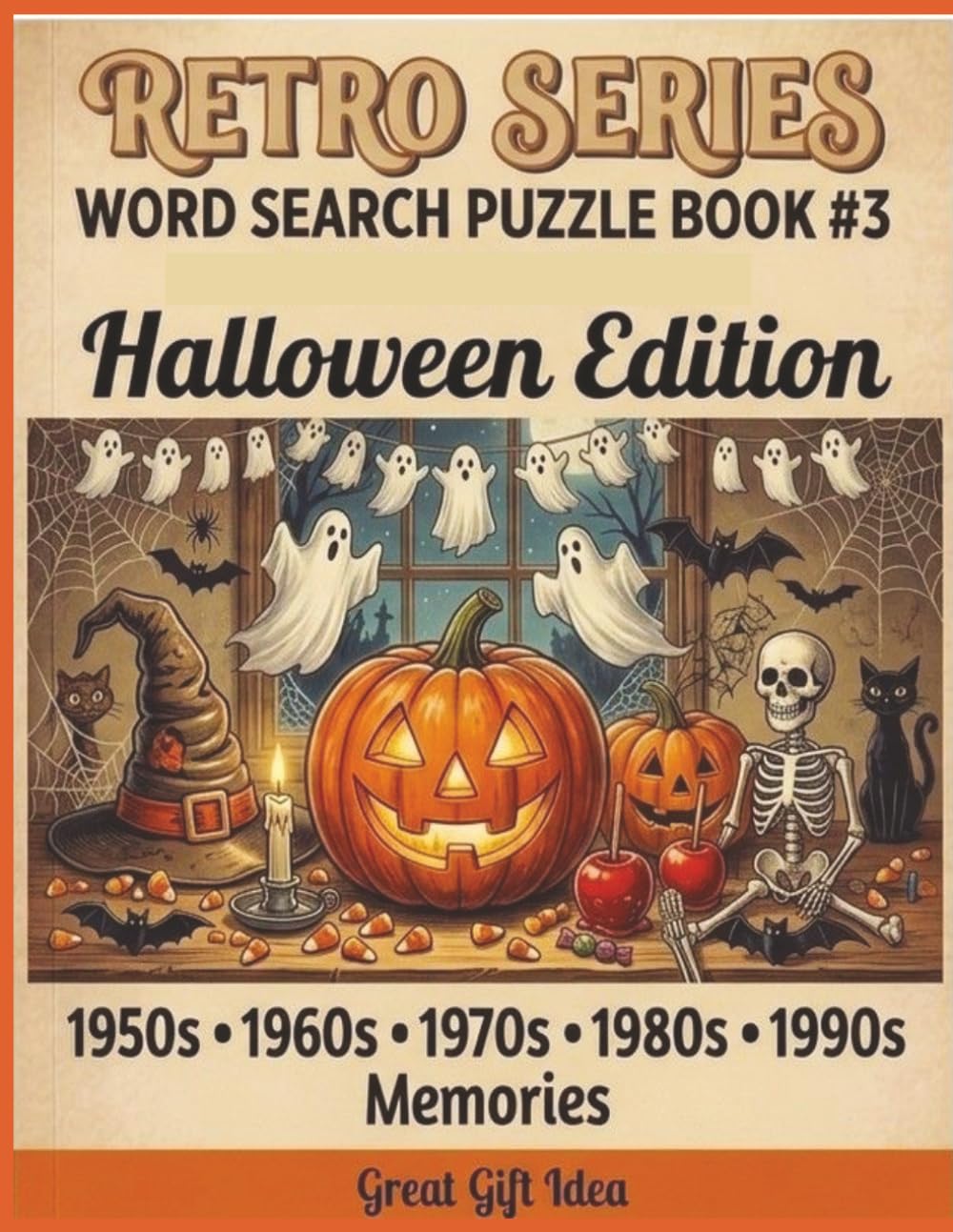 RETRO SERIES WORD SEARCH PUZZLE BOOK 3: HALLOWEEN EDITION: 1950s - 1990s Memories (Vintage Occasions) baixar o livro de graça