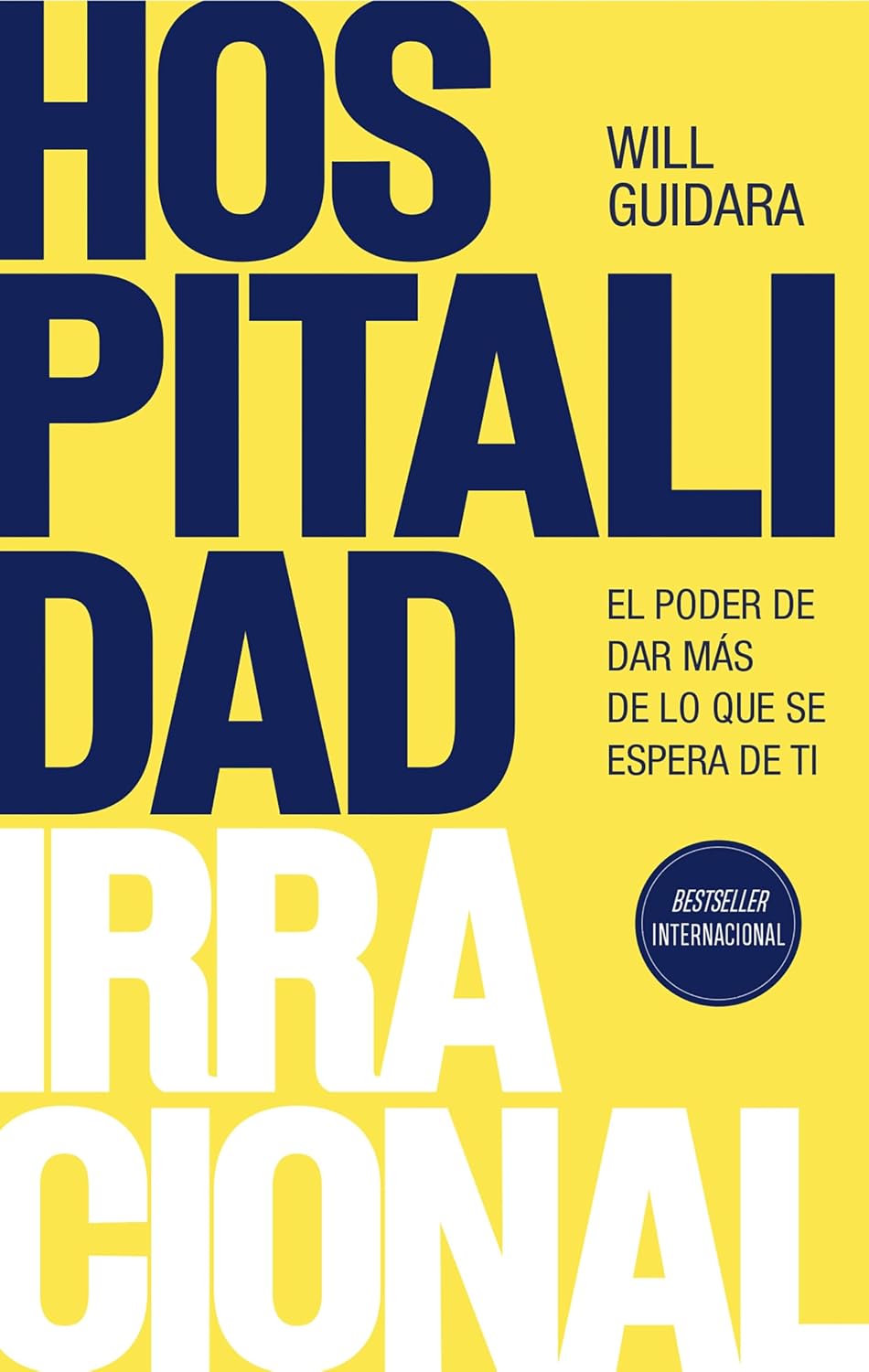 capítulo por capítulo baixar Hospitalidad Irracional: El Poder de Dar Más de Lo Que Se Espera de Ti / Unreasonable Hospitality: El poder de dar más de lo que se espera de ti