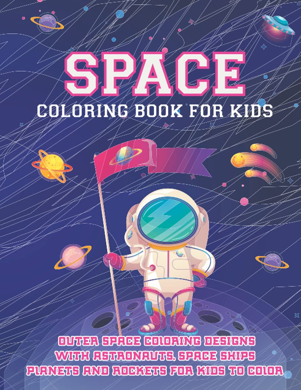 capítulo por capítulo baixar Space coloring Book for Kids Outer Space Coloring Designs with Astronauts, Space Ships Planets and Rockets for kids to color: Educational Coloring... Space elements Perfect Gift for Boys or Girls