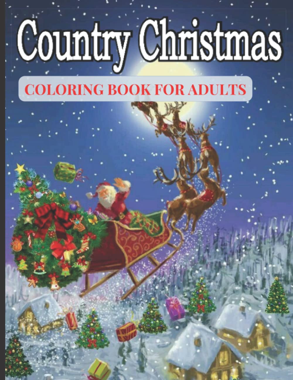 ler totalmente Country Christmas Coloring Book for Adults: winter Scenes christmas Adults coloring book - Country christmas Coloring Books