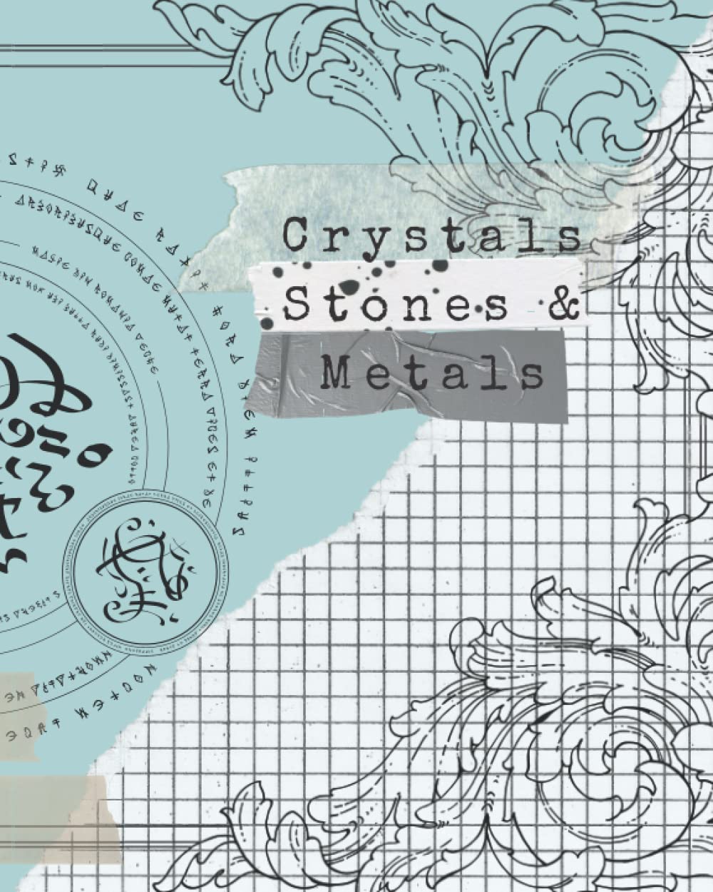 Crystals Stones & Metals Grimoire (Twilight Enchantments Grimoire Collection) baixar o livro de graça