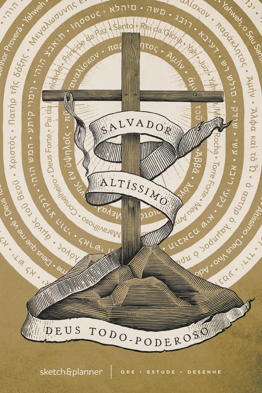 Sketch & Planner - Os nomes de Deus - Cruz: Ore, Estude, Desenhe: 2 baixar livro de graça