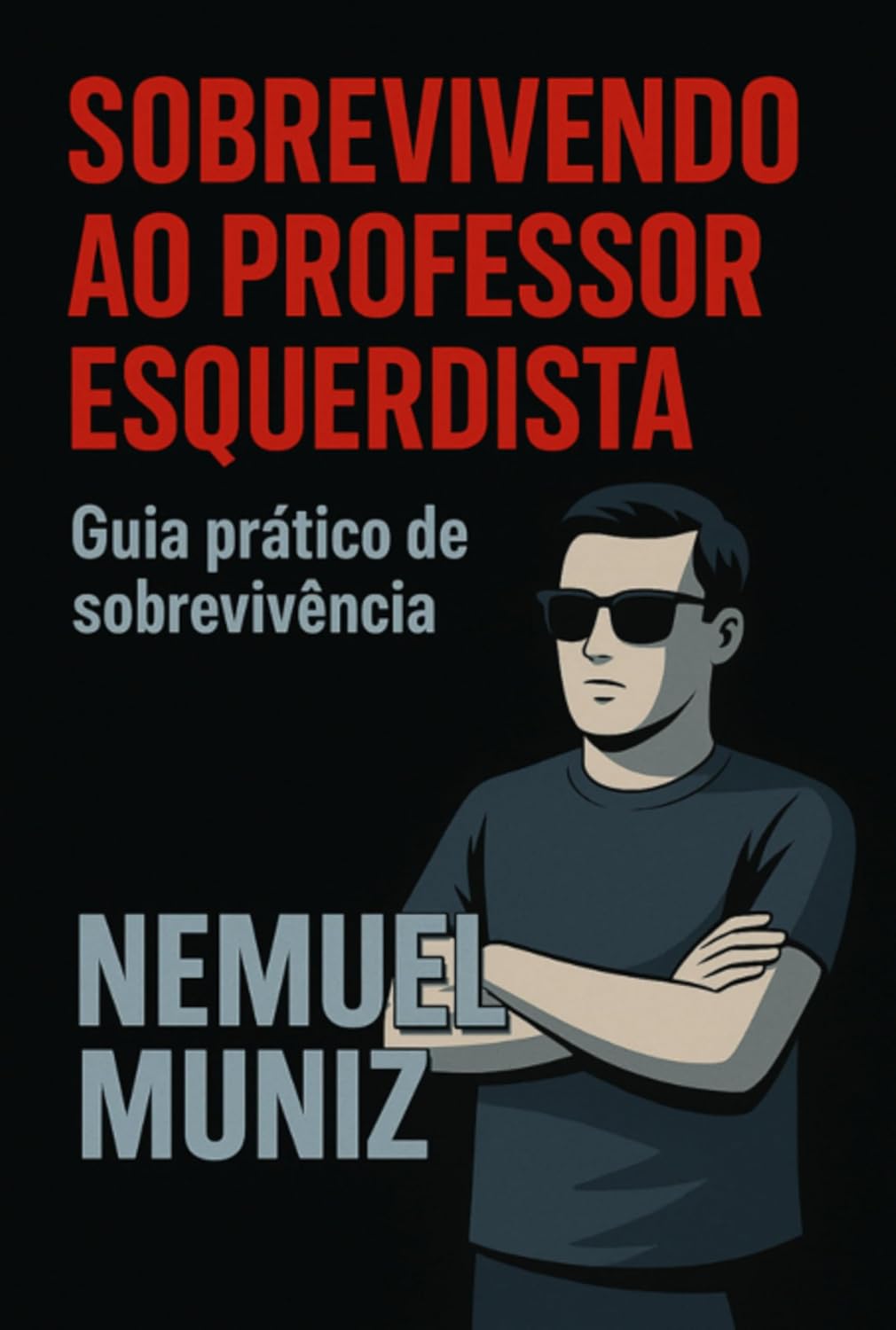 Sobrevivendo Ao Professor Esquerdista baixar o livro de graça
