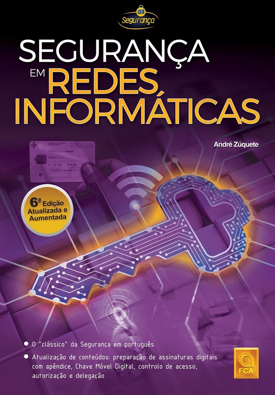 Segurança em redes informáticas - 6.ª edição atualizada e aumentada