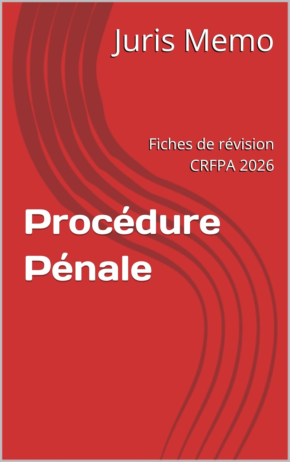 Procédure Pénale: Fiches de révision CRFPA 2026 (Fiches révision CRFPA 2026) (French Edition) baixar o livro de graça