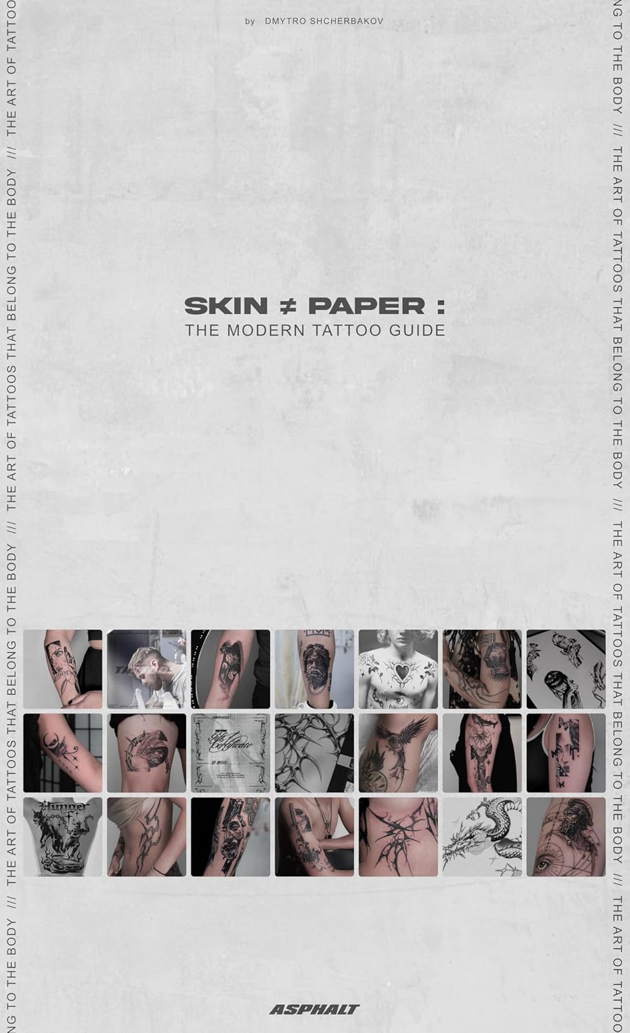 ler totalmente Skin Not Paper: The Modern Tattoo Guide: The Art of Tattoos That Belong to the Body (English Edition)