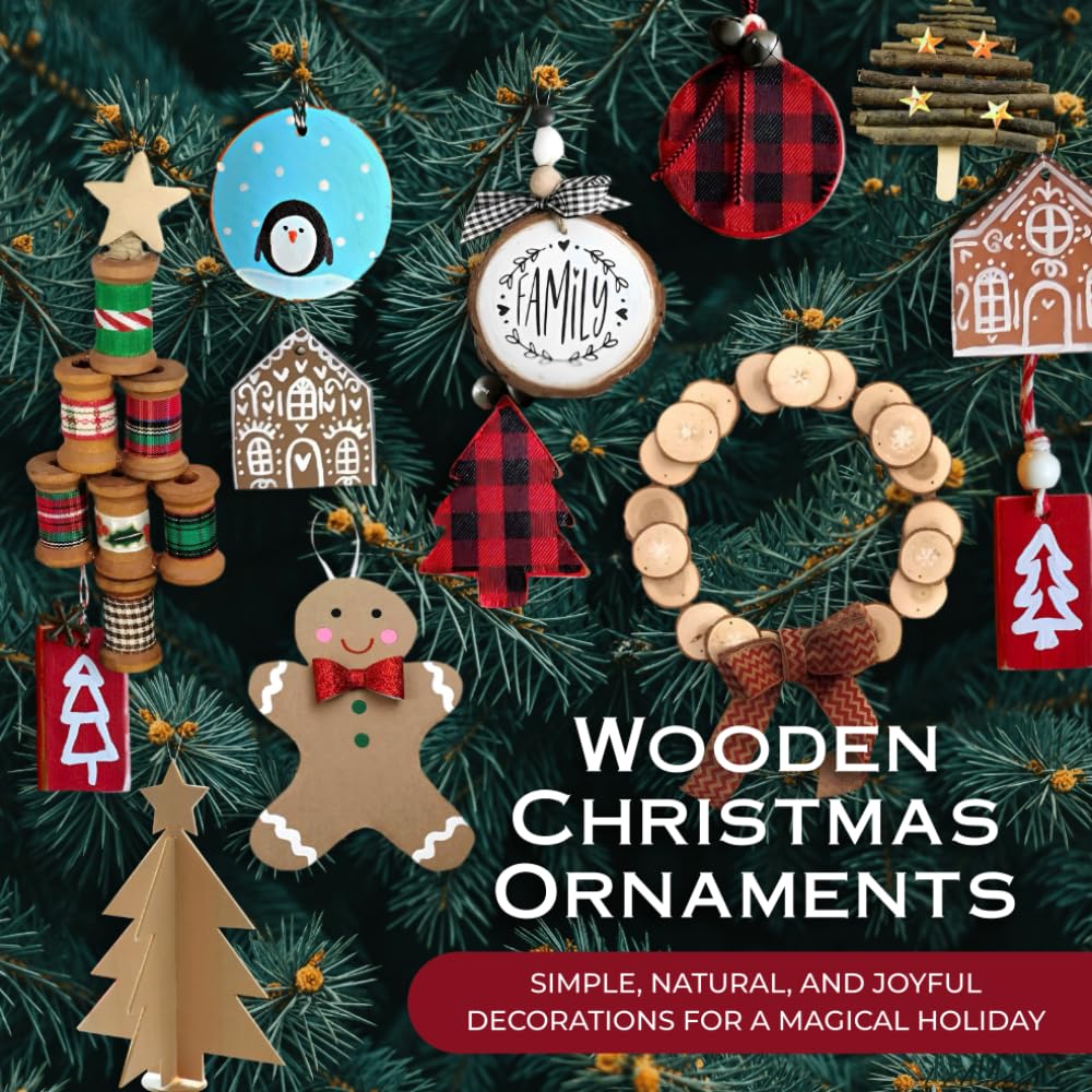 Wooden Christmas Ornaments: Simple, Natural, and Joyful Decorations for a Magical Holiday baixar livro de graça