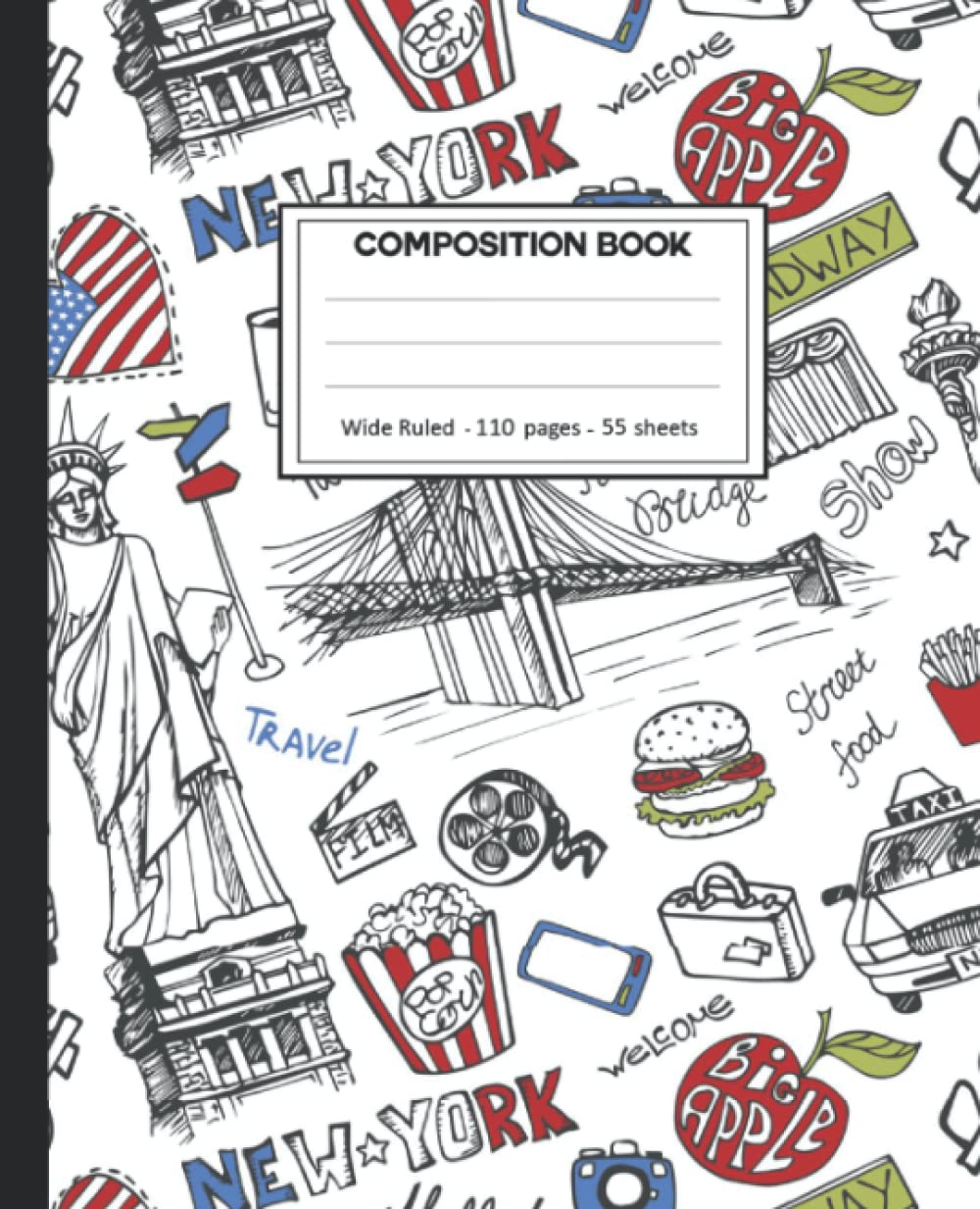 ler totalmente Composition Notebook: New York City Wide Ruled Paper Notebook Journal size 7.25 x 9.25” for student