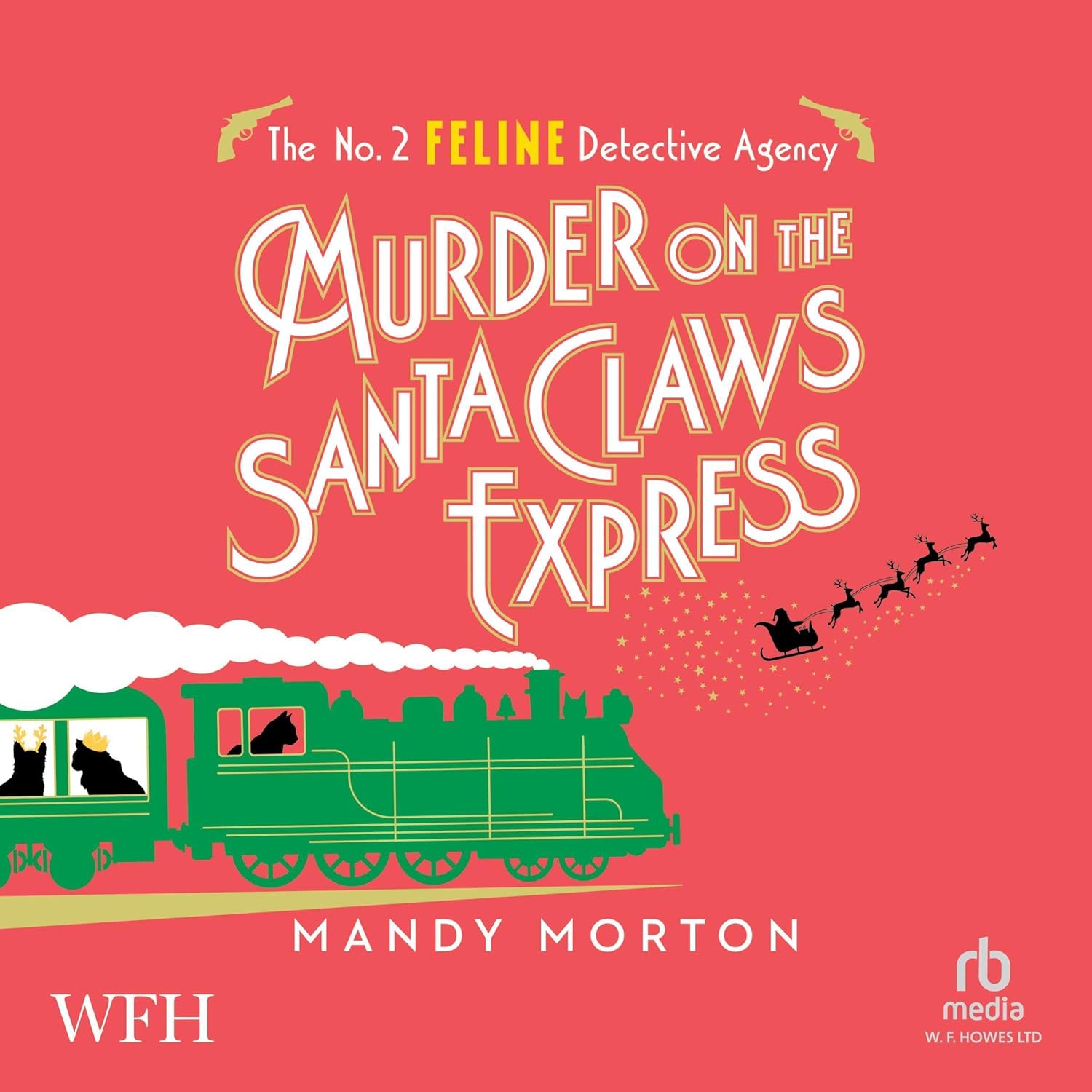 Murder on the Santa Claws Express: No. 2 Feline Detective Agency, Book 12 baixar livro de graça