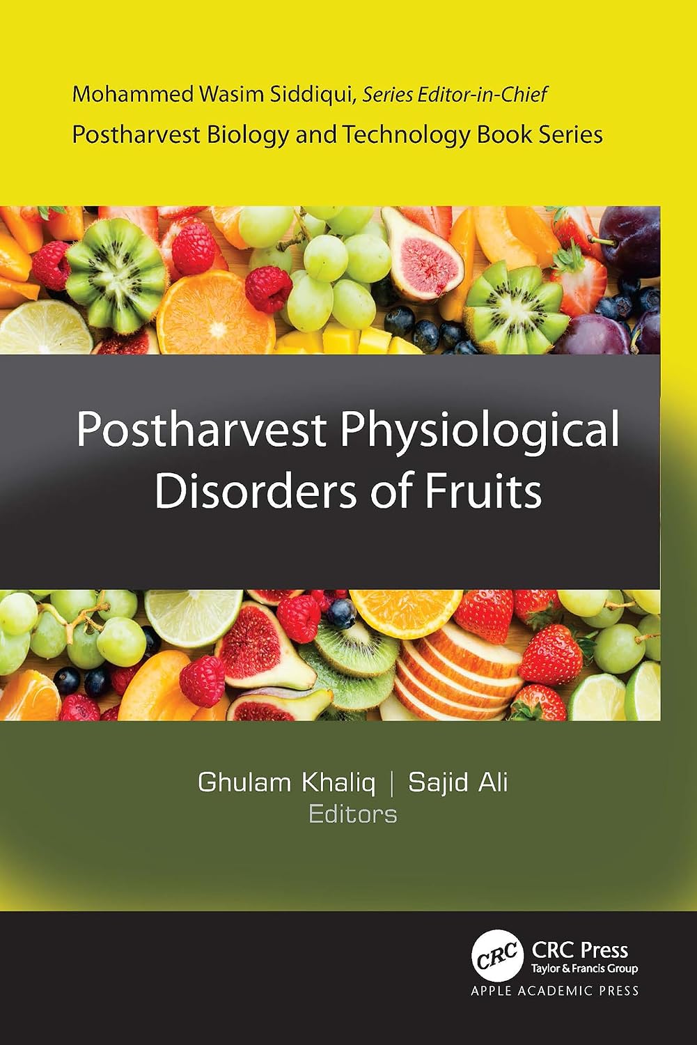 Postharvest Physiological Disorders of Fruits (English Edition)
