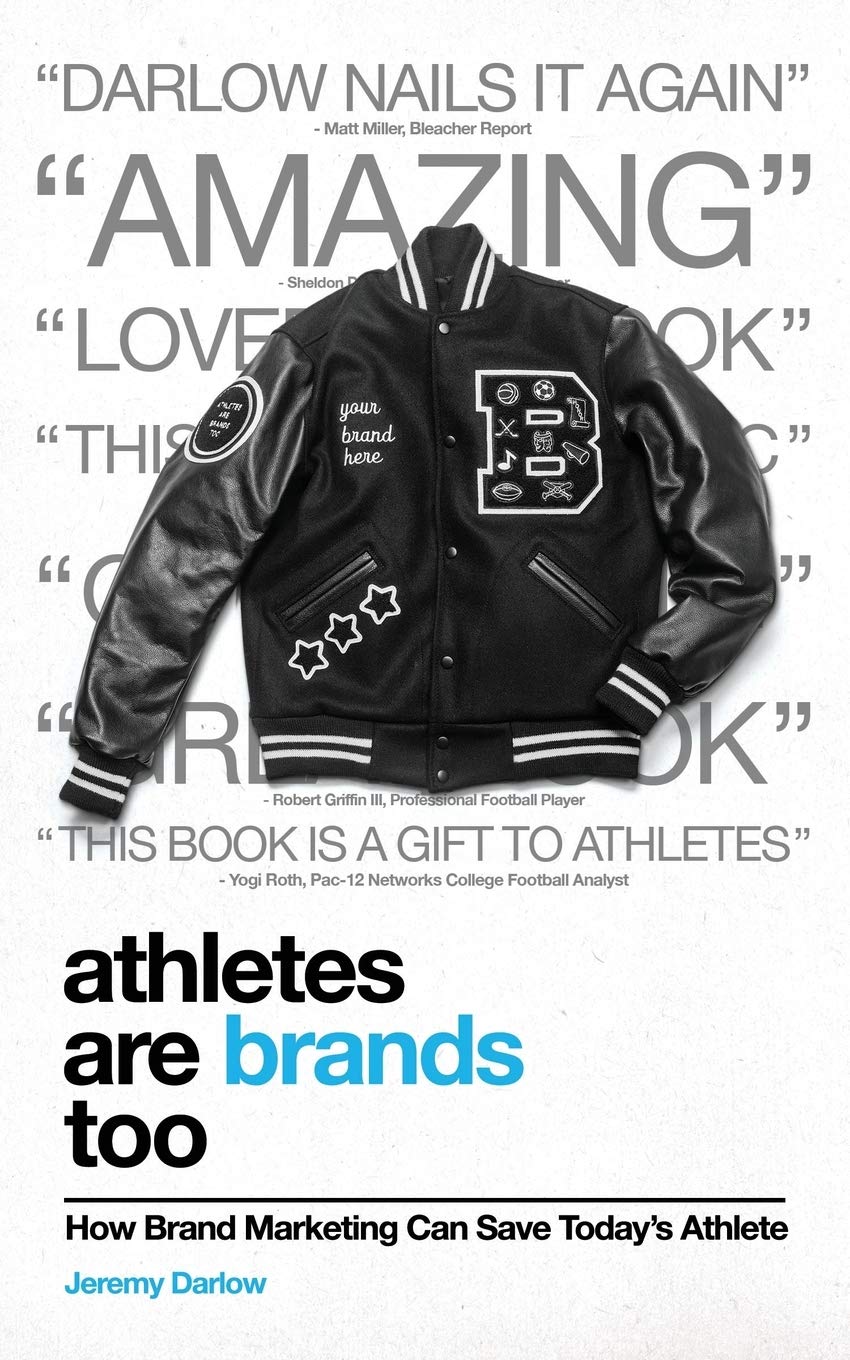 ler totalmente Athletes Are Brands Too: How Brand Marketing Can Save Today's Athlete