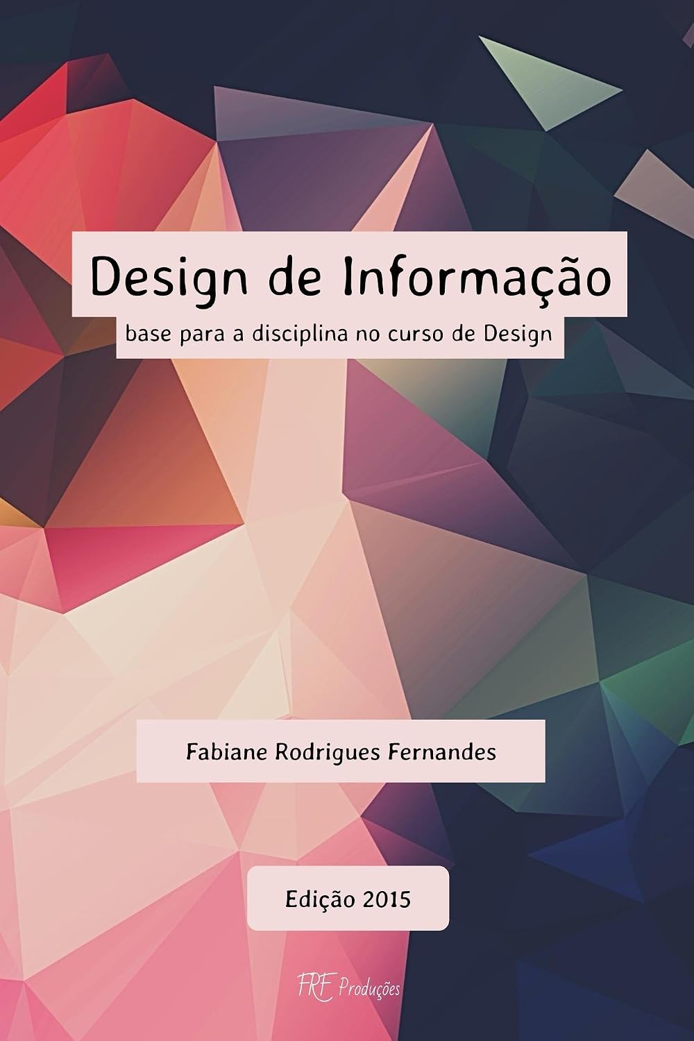 ler totalmente Design de Informacao: base para disciplina no curso de Design