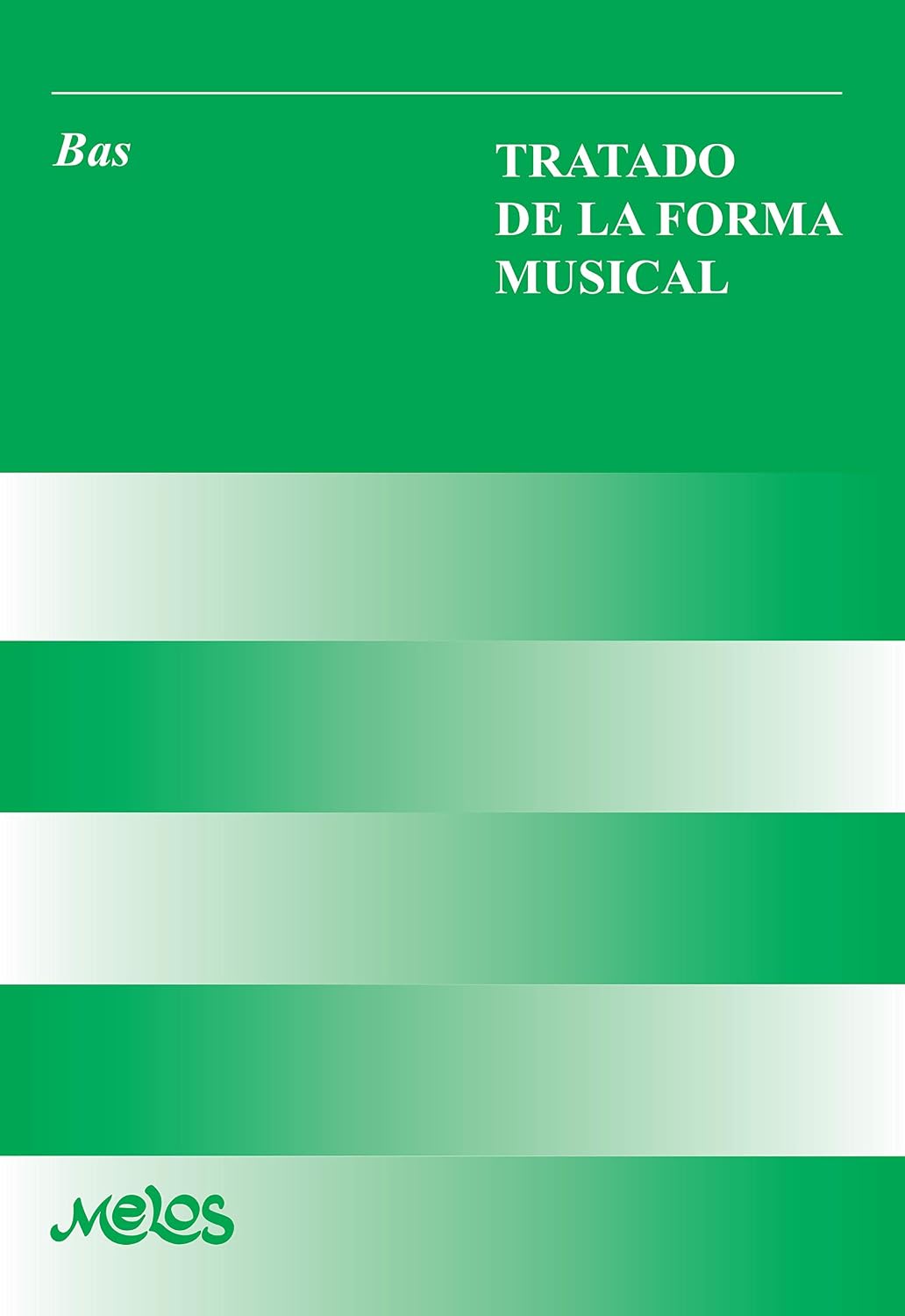 ler totalmente Tratado de la forma musical: Un manual fundamental para el entendimiento de la música (Spanish Edition)