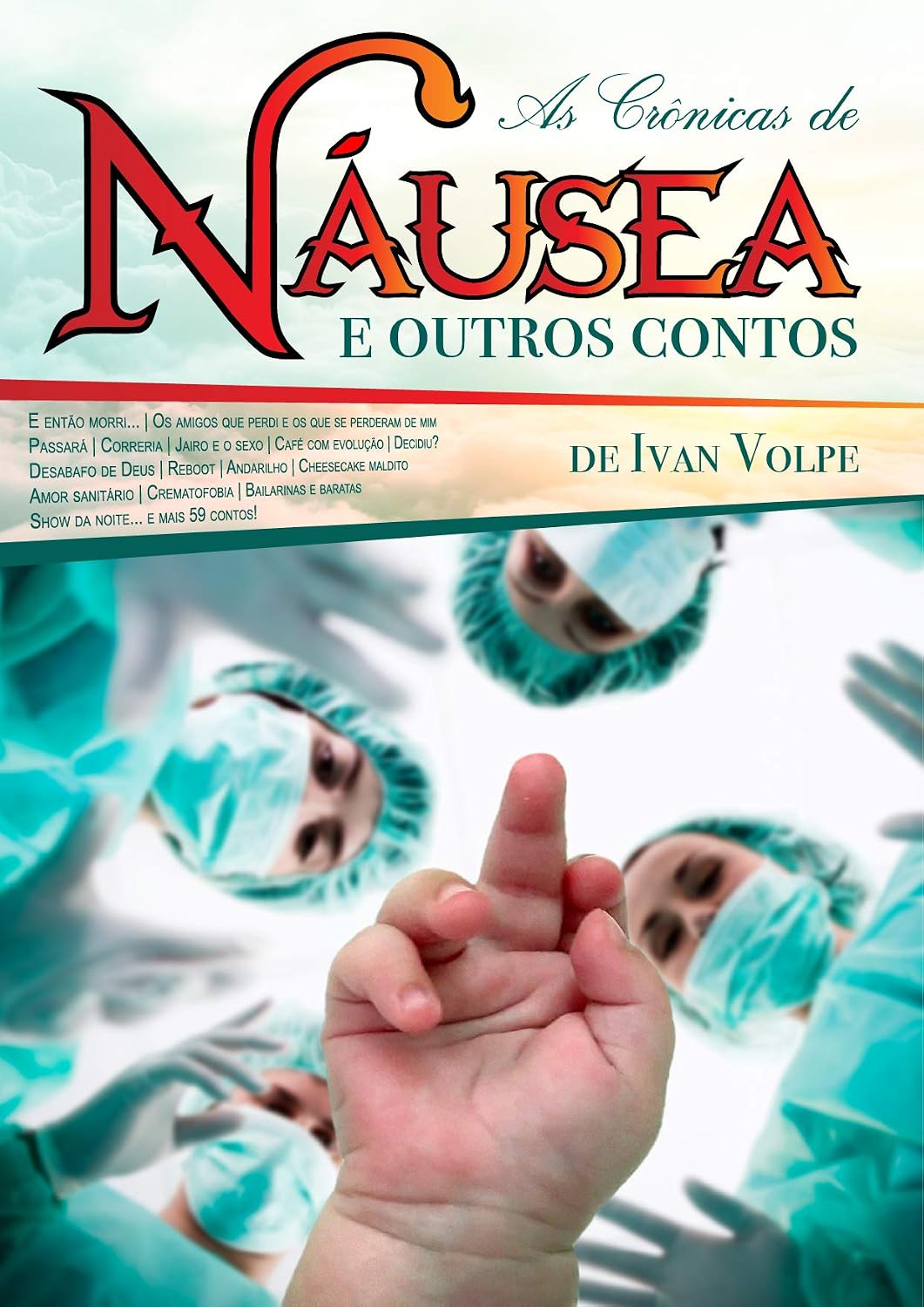capítulo por capítulo baixar As crônicas de Náusea: e outros contos