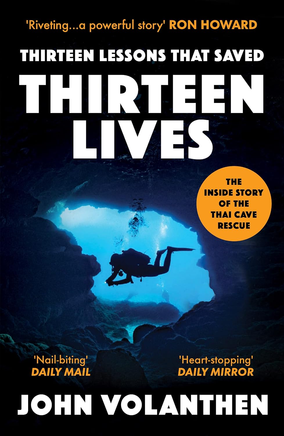 Thirteen Lessons that Saved Thirteen Lives: The Thai Cave Rescue (English Edition) baixar livro de graça