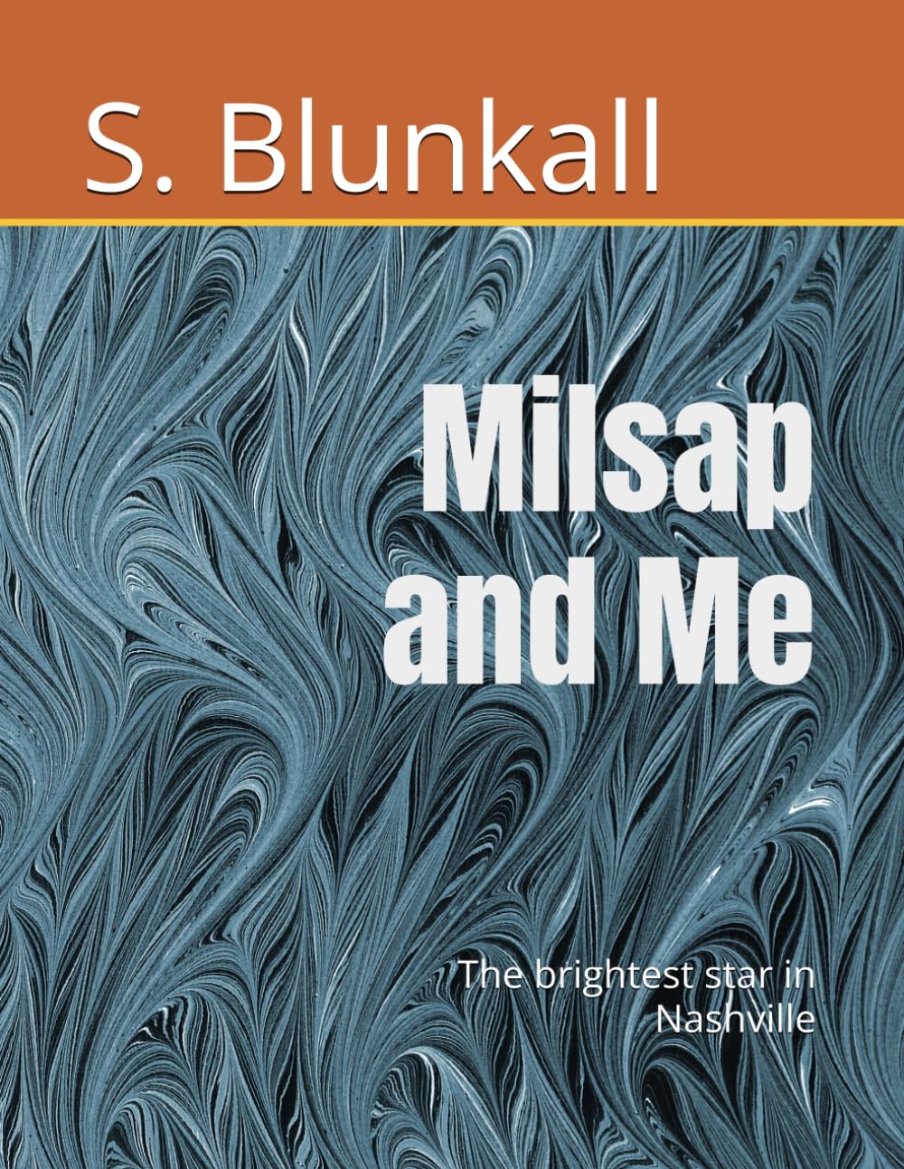 Milsap and Me: The brightest star in Nashville baixar o livro de graça