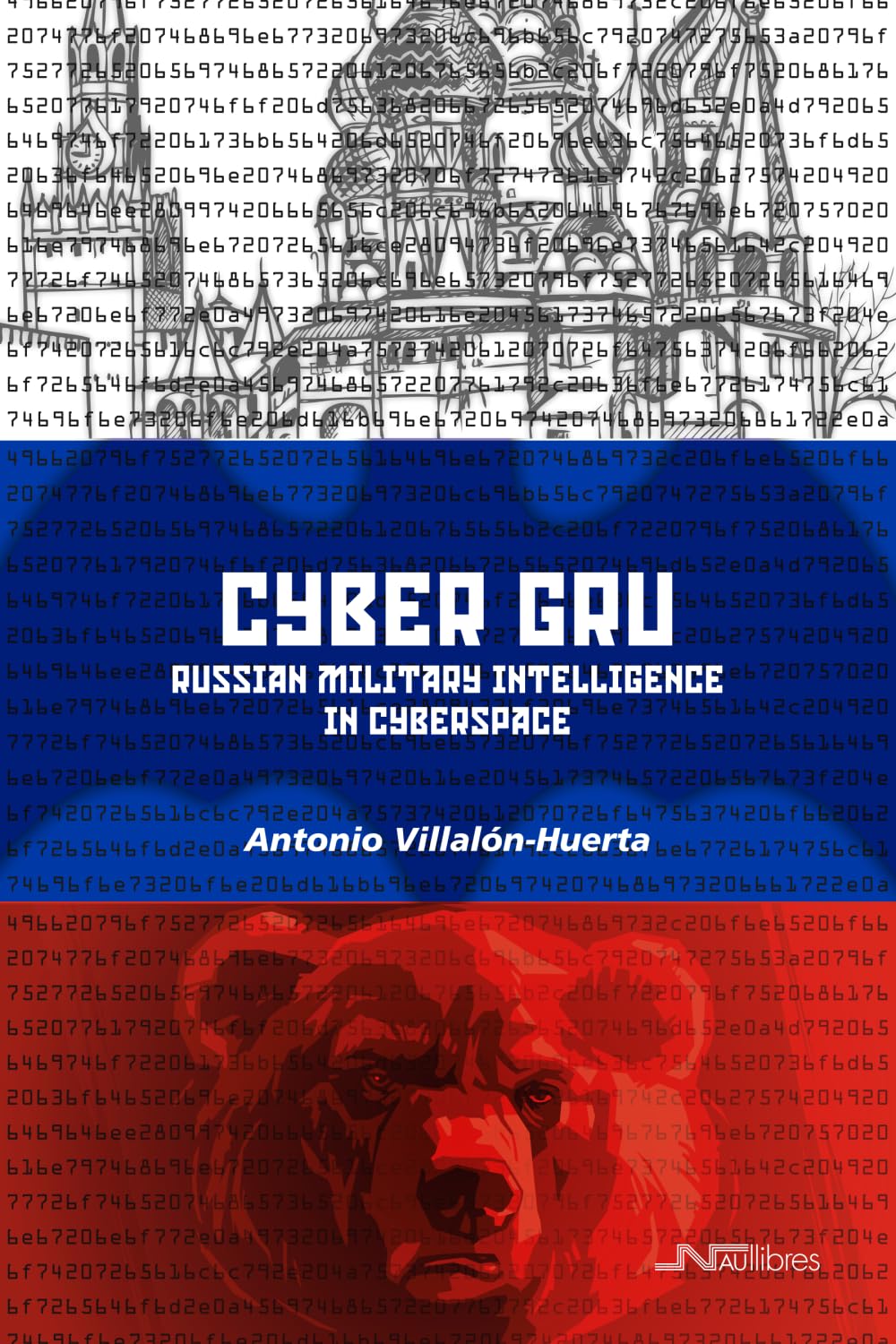 Cyber GRU. Russian military intelligence in cyberspace baixar livro de graça