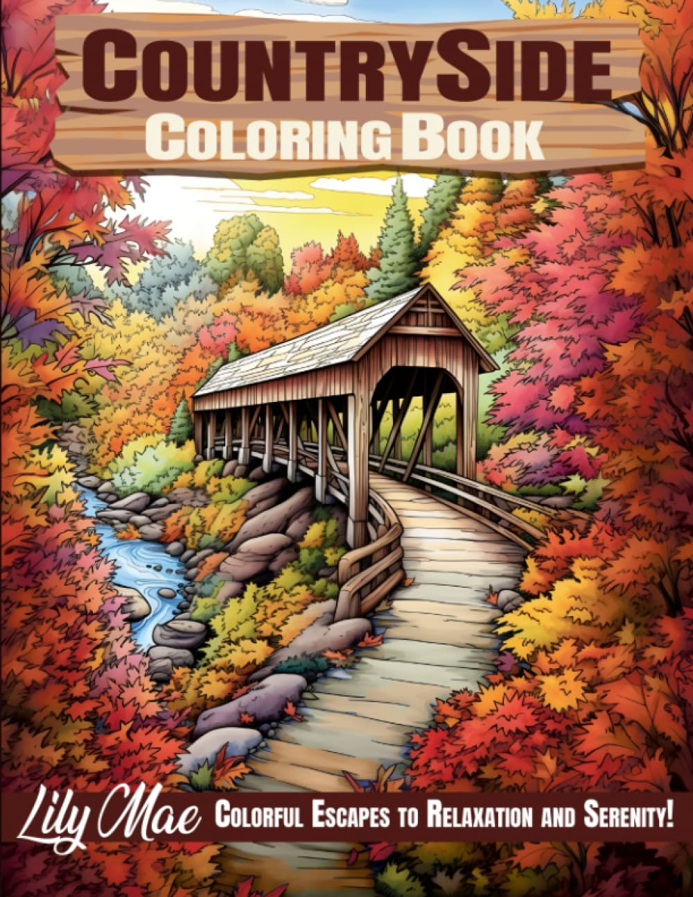 Countryside Coloring Book: 50 Enchanting Scenes of Beautiful Country Landscapes, Picturesque Farms, and Charming Animals. Colorful Escapes to Relaxation and Serenity! baixar o livro de graça