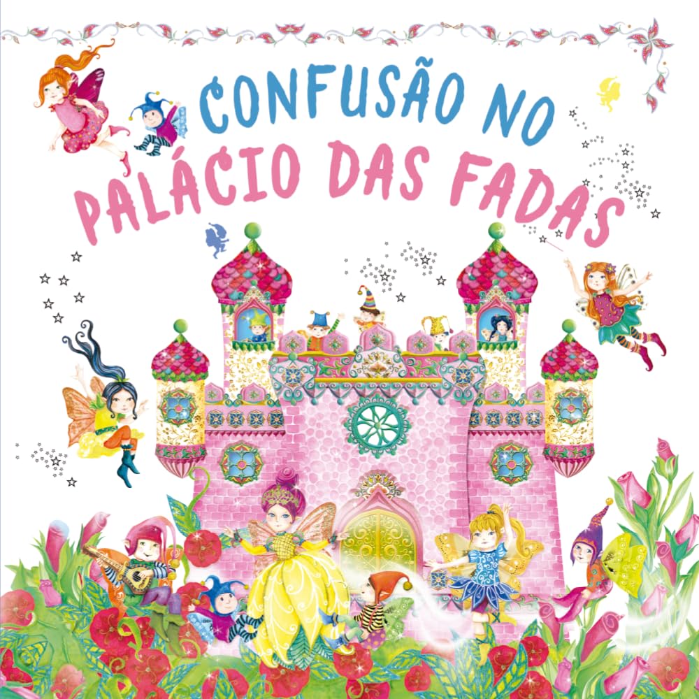 capítulo por capítulo baixar Confusão no Palácio das Fadas - Livro de História Pop-Up
