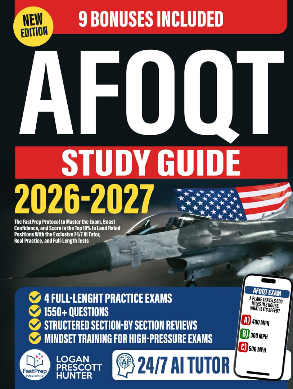 AFOQT Study Guide: The FastPrep Protocol to Master the Exam, Boost Confidence, and Score in the Top 10% to Land Rated Positions With the Exclusive 24/7 AI Tutor, Real Practice, and Full-Length Tests baixar livro de graça