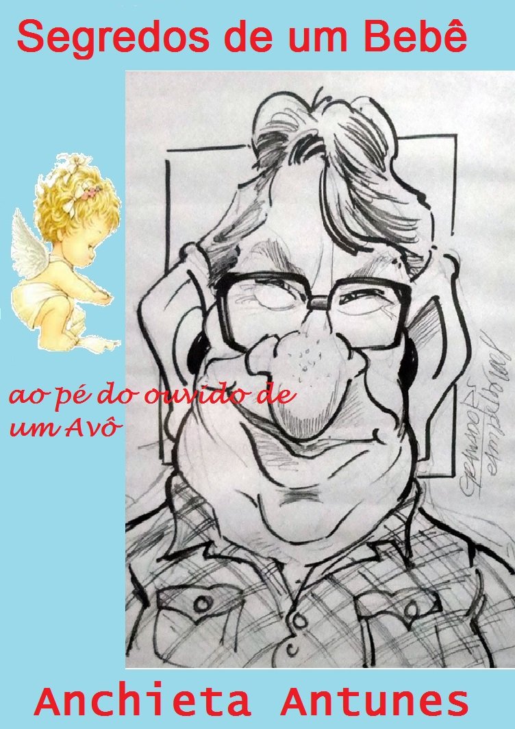 SEGREDOS DE UM BEBÊ AO PÉ DO OUVIDO DE UM AVÔ baixar o livro de graça