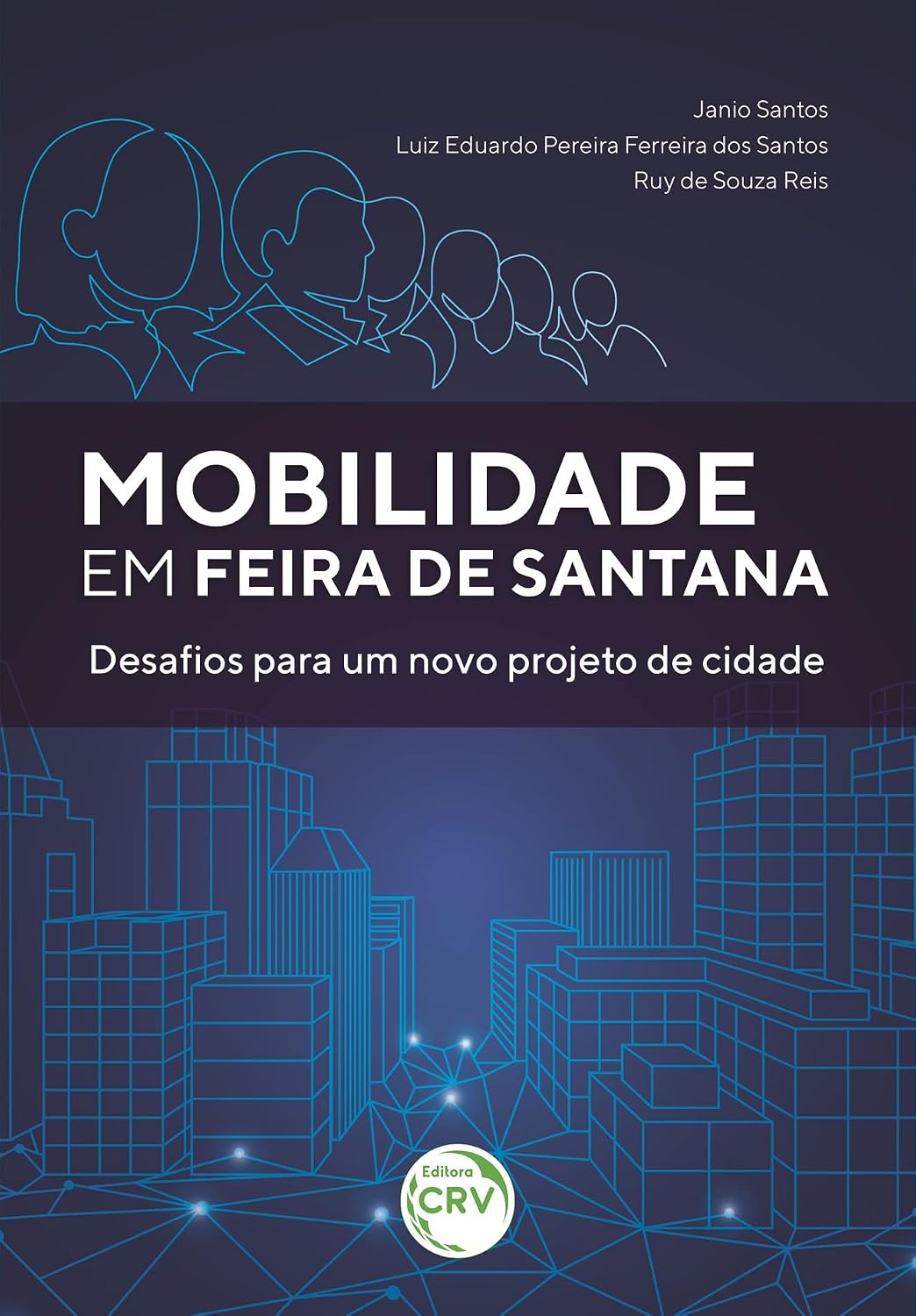 capítulo por capítulo baixar Mobilidade em Feira de Santana: desafios para um novo projeto de cidade