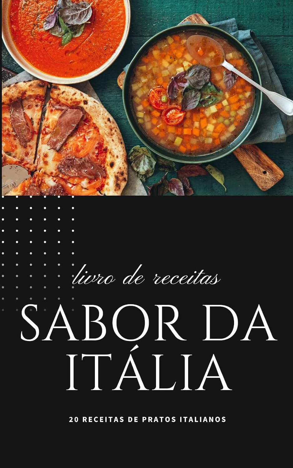 Sabor da Itália: Receitas Italianas e como prepara-las baixar livro de graça
