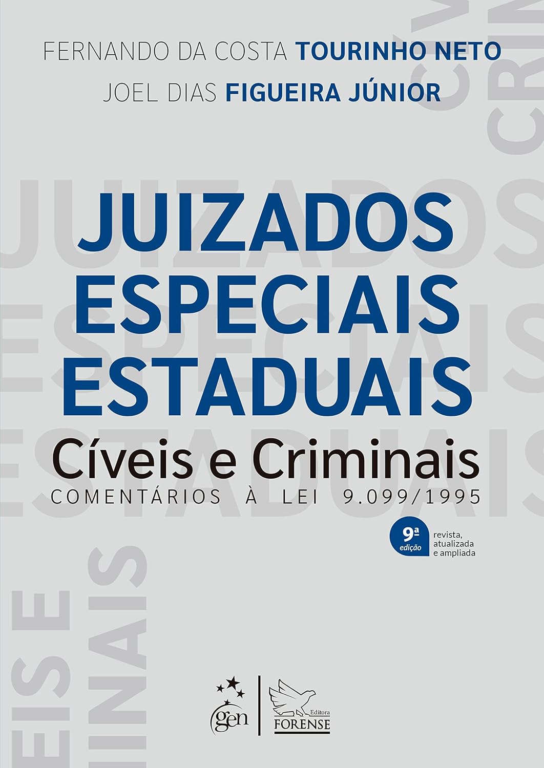 Juizados Especiais Estaduais Cíveis e Criminais - 9ª Edição 2023 baixar livro de graça