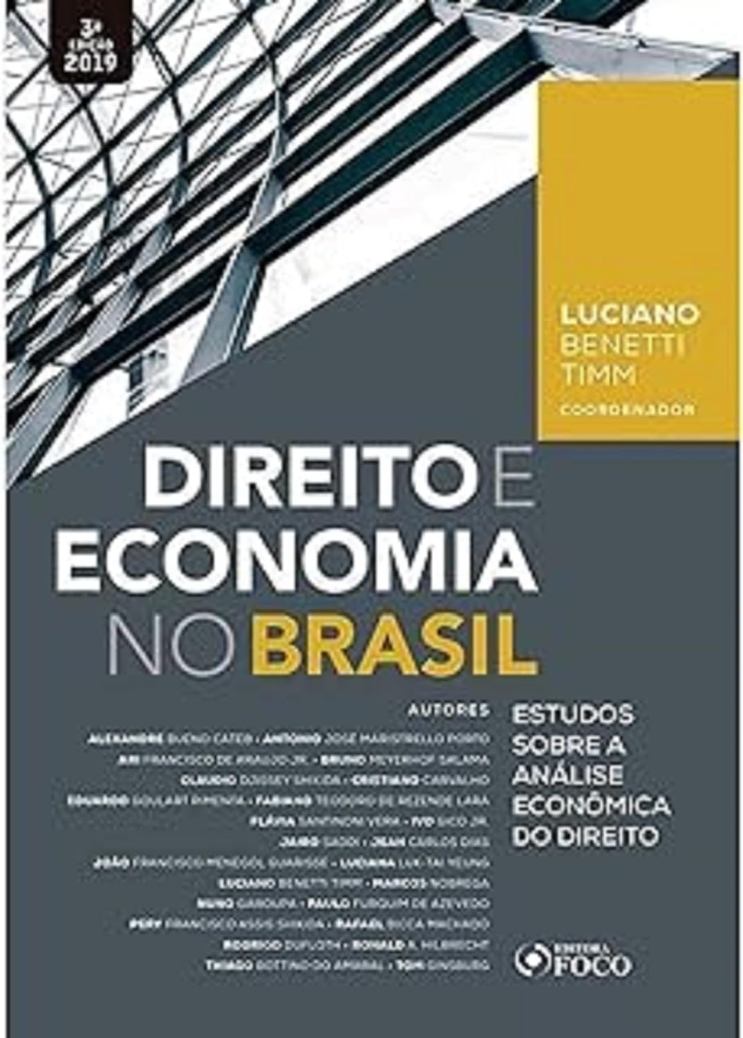 capítulo por capítulo baixar Direito e economia no Brasil - Estudos sobre a análise econômica do direito - 1ª edição - 2019