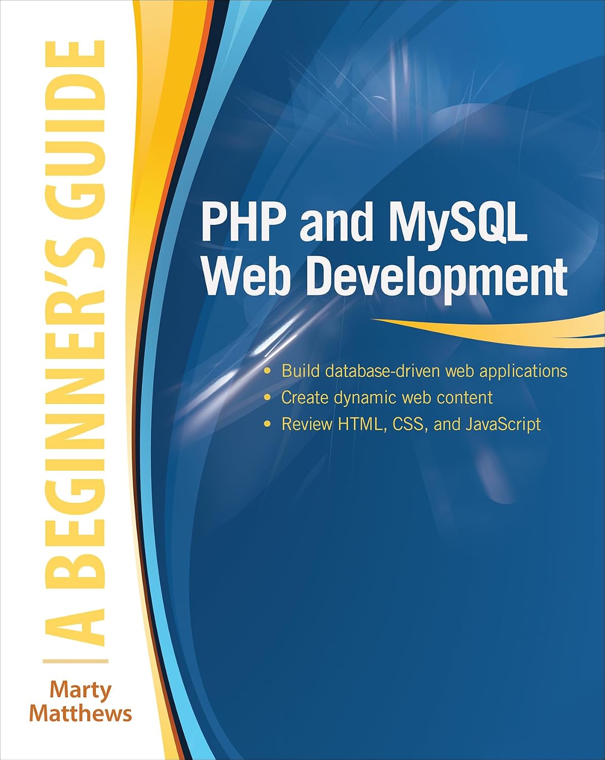capítulo por capítulo baixar PHP and MySQL Web Development: A Beginner’s Guide (Beginner's Guide) (English Edition)