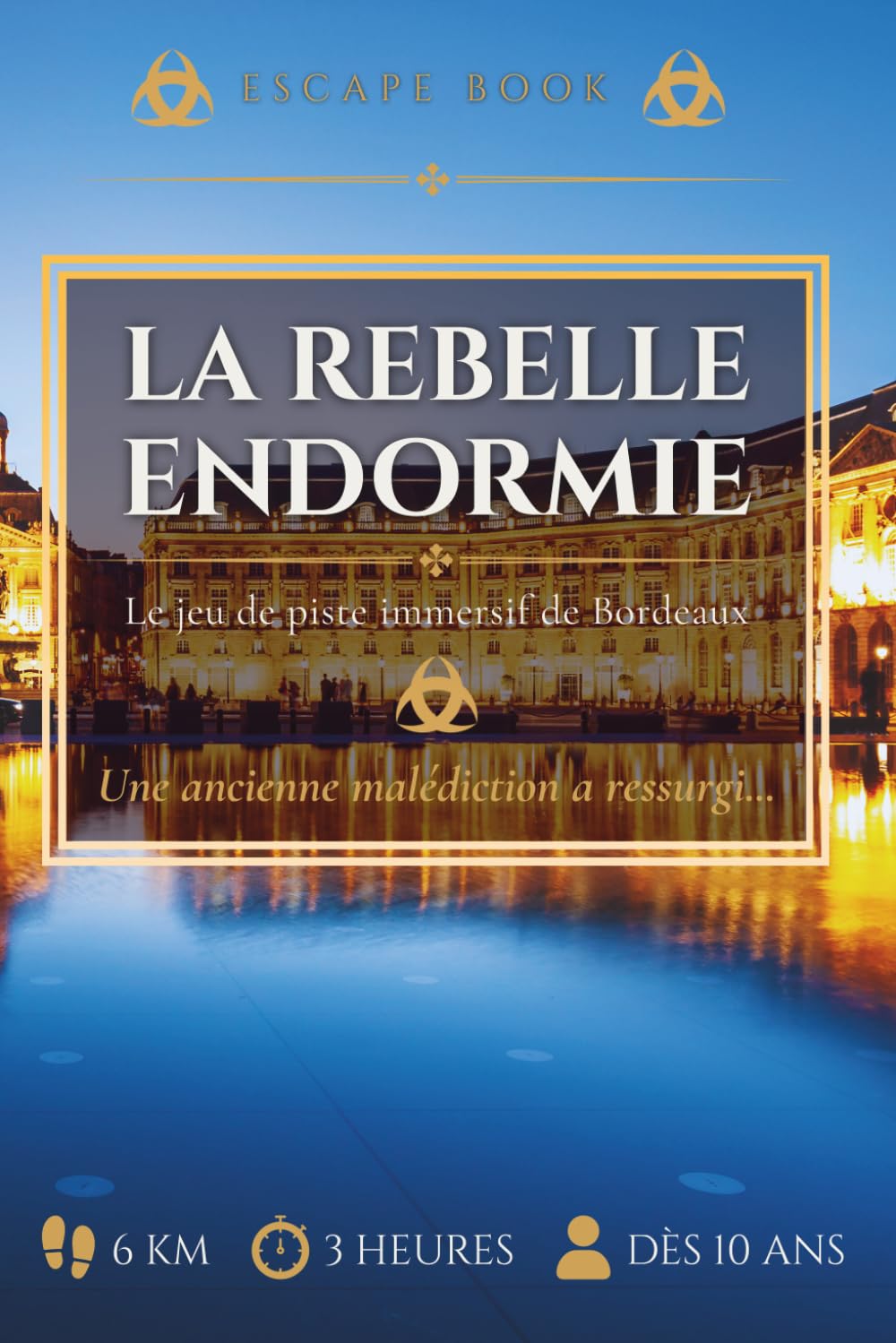 Escape Book Bordeaux "La Rebelle Endormie": Jeu de piste immersif et Escape Game urbain au cœur de Bordeaux - Visite-enquête à Bordeaux (French Edition) baixar o livro de graça