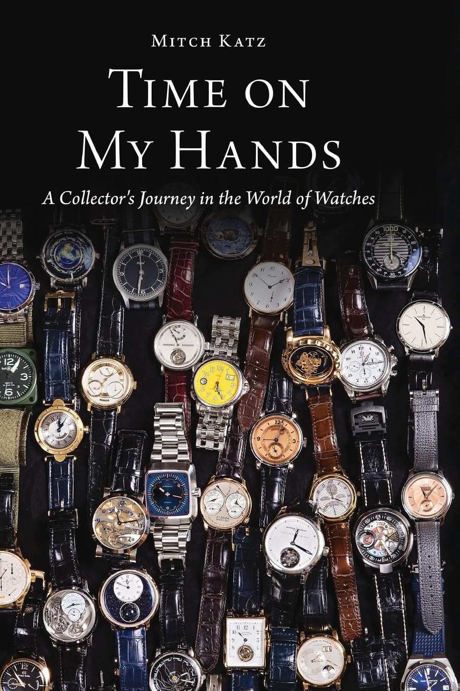 ler totalmente Time on My Hands: A Collector's Journey in the World of Watches