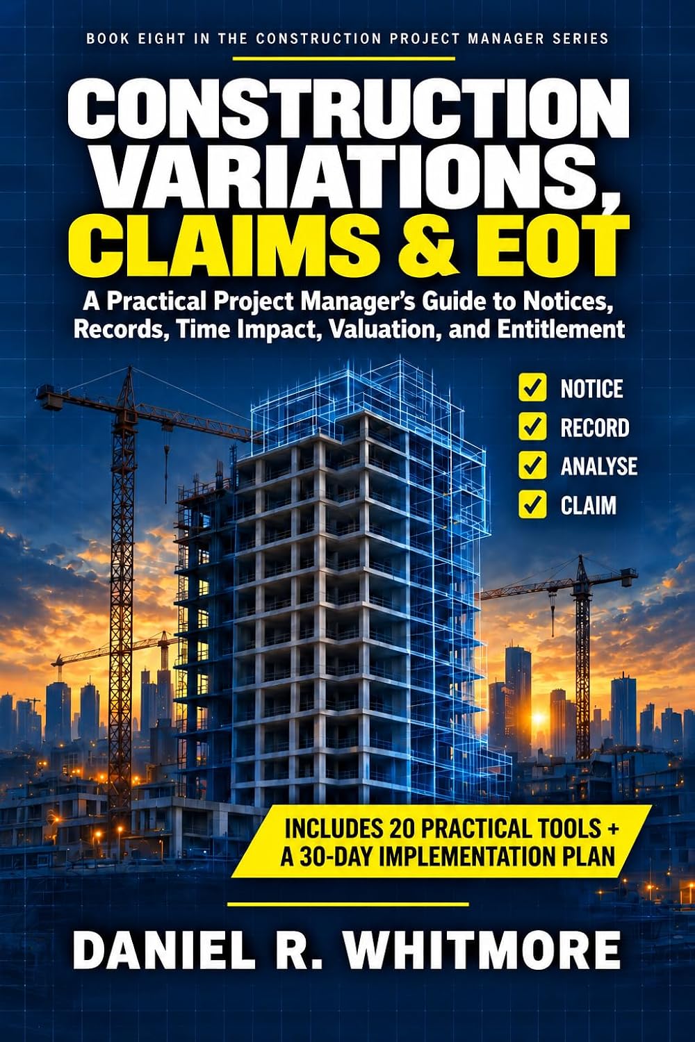 capítulo por capítulo baixar CONSTRUCTION VARIATIONS, CLAIMS & EOT: A Practical Project Manager’s Guide to Notices, Records, Time Impact, Valuation, and Entitlement (The Construction... Manager Series Book 8) (English Edition)