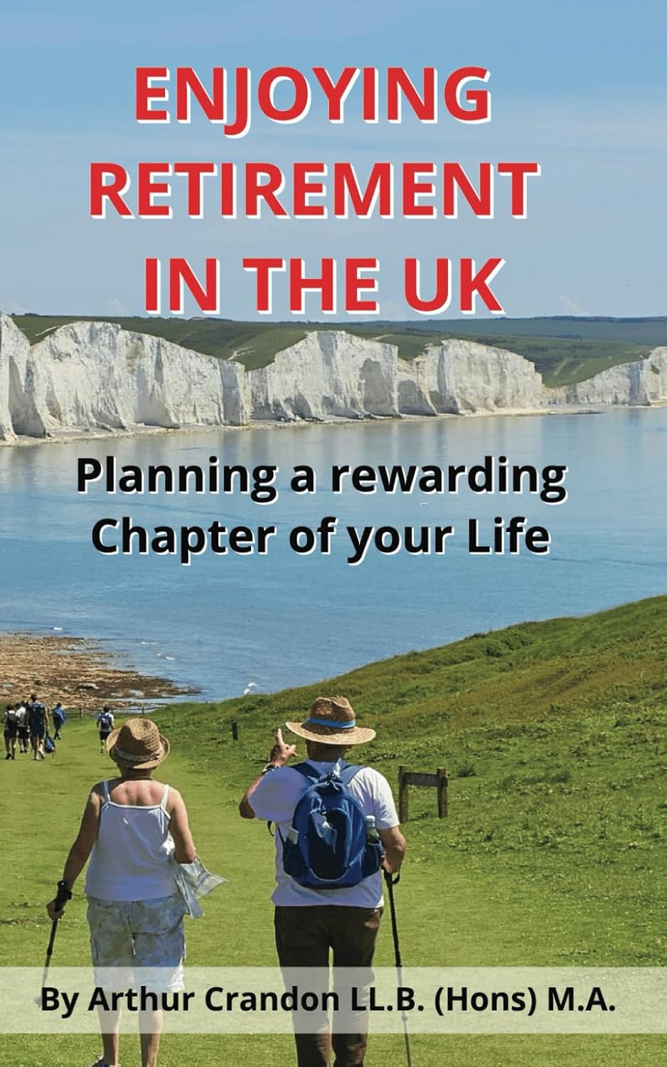 Enjoying Retirement in the UK: Planning a rewarding Chapter of your Life baixar livro de graça