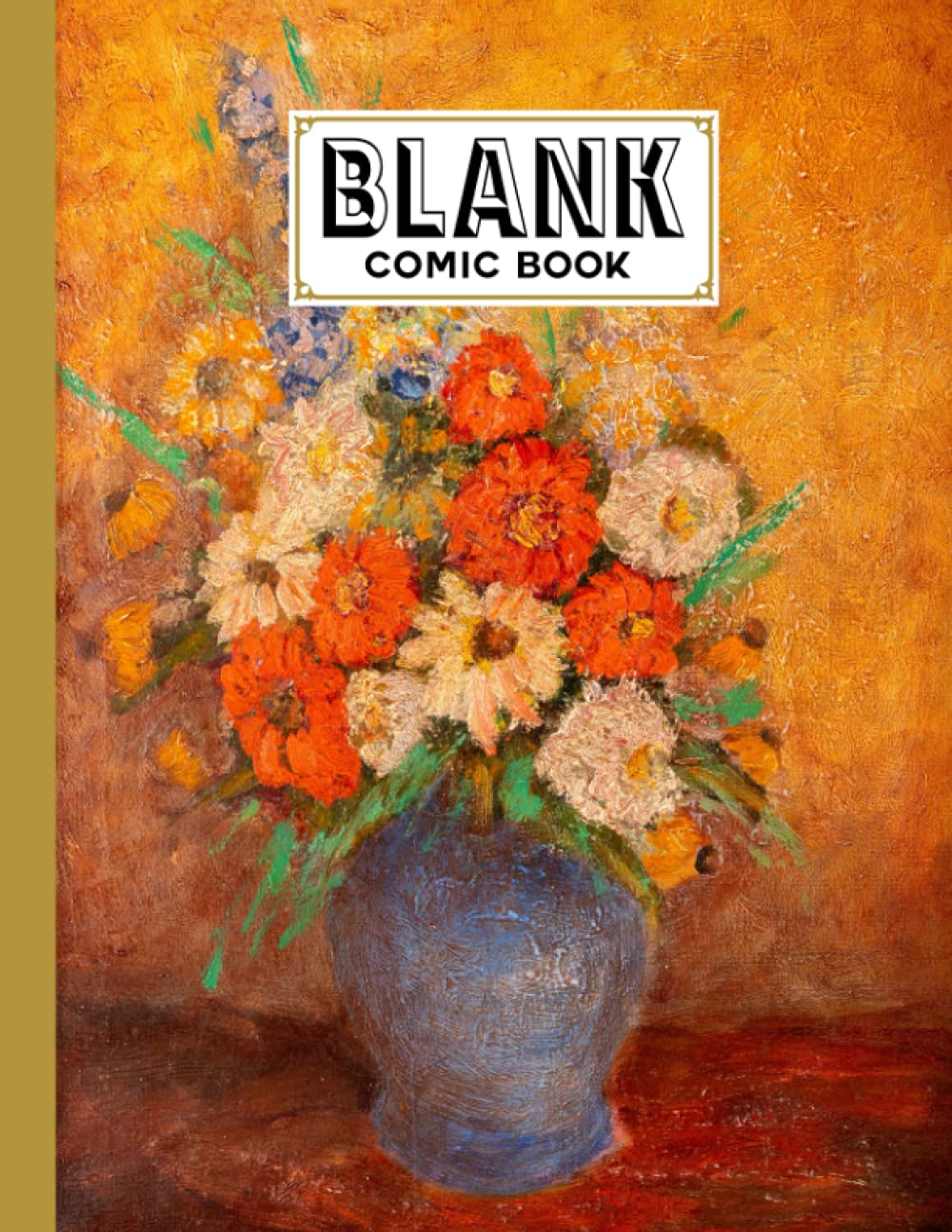 Blank Comic Book: Oil Painting Cover Blank Comic Book, Create Your Own Story, Journal, Notebook, Sketchbook for Kids and Adults, 120 Pages - Size 8.5" x 11" Notebook by Beate Berndt baixar livro de graça