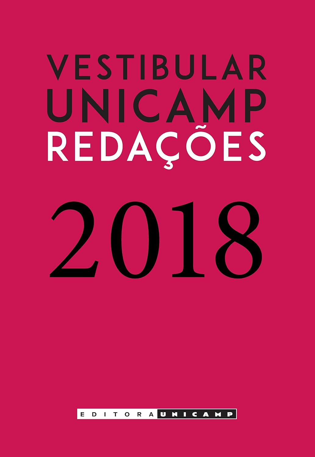 Vestibular Unicamp - Redações 2018 baixar livro de graça
