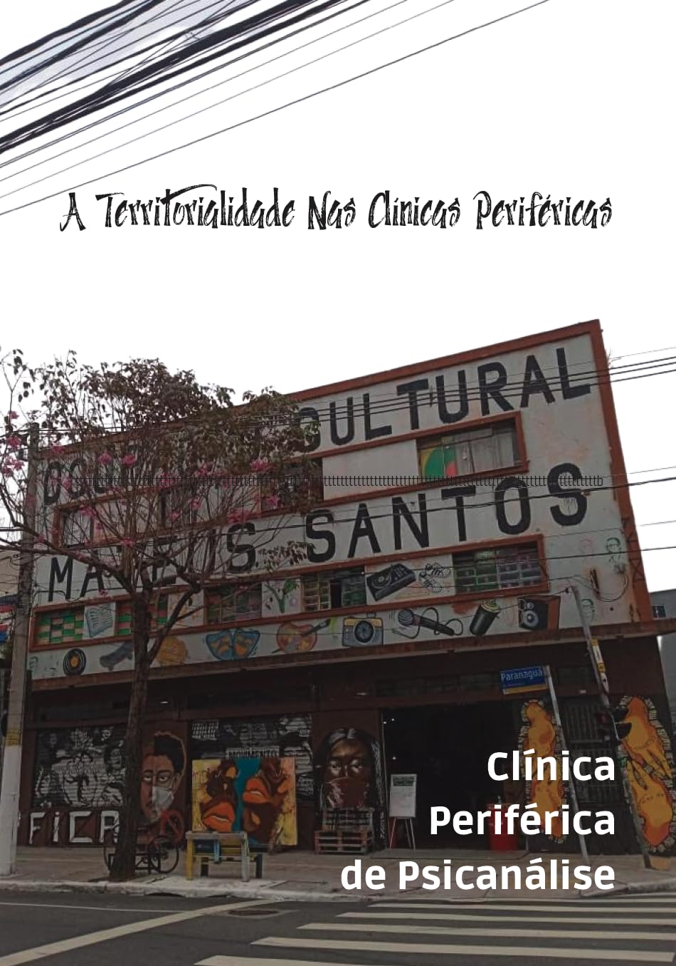 Clínica Periférica de Psicanálise